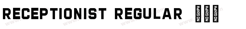 Receptionist Regular字体转换 Receptionist Regular字体转换